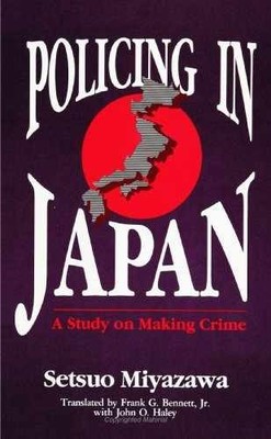 Policing in Japan: A Study on - Paperback, by Miyazawa Setsuo - Acceptable