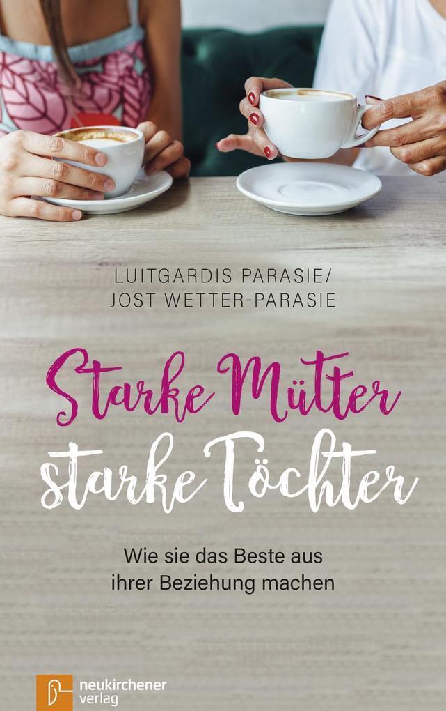 Thumbnail - Starke Mütter - Starke Töchter | Luitgardis Parasie, Jost