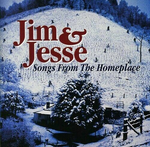 Songs From the Homeplace by Jim & Jesse (CD, Feb-2005, Pinecastle) - Picture 1 of 1