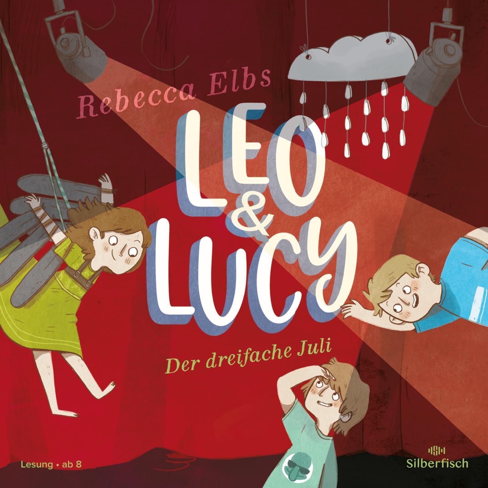 Rebecca Elbs | Leo Und Lucy 2: Der Dreifache Juli | Audio-cd | Deutsch