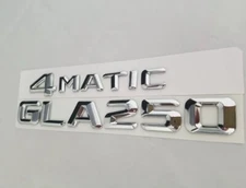 GLA250 + 4matic fit mercedes REAR TRUNK NAMEPLATE BADGE EMBLEMS NUMBERS letters 