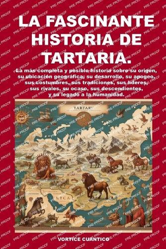 Vortice Cuantico VORTICE CUANTICO La Fascinante Historia de Tartaria (Tascabile)