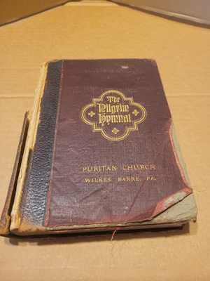 #ad VINTAGE 1904 PILGRIM HYMNAL BOOK PURITAN CHURCH WILKES BARRE PA. $22.50