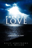 Kelly Armstrong | Freedom Love | Taschenbuch | Englisch (2011) | AuthorHouse