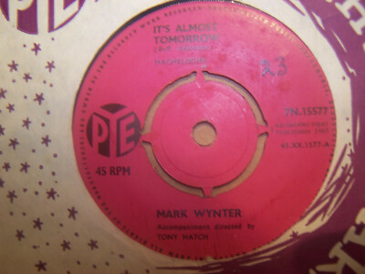 MARK WYNTER,  ITS ALMOST TOMORROW,  PYE RECORDS 1963  EX/EX+