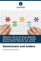 Hildenise SáRvia De Sousa Almeida (U. A.) | Gemeinsam Und Anders | Taschenbuch