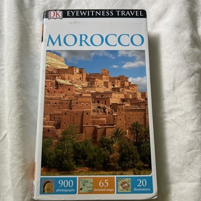 DK Eyewitness Travel Guide Morocco (Eyewitness Travel Guides) by DK Travel Book