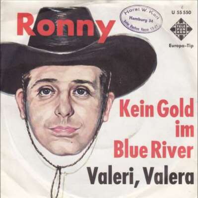 Ronny Kein Gold Im Blue River / Valeri, Val 7'' Single Vinyl Schallplatte 78092
