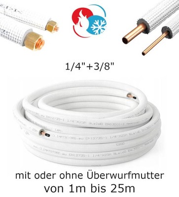 Klimaanlage Kältemittelleitung 1/4'' + 3/8'' - Optional Überwurfmuttern