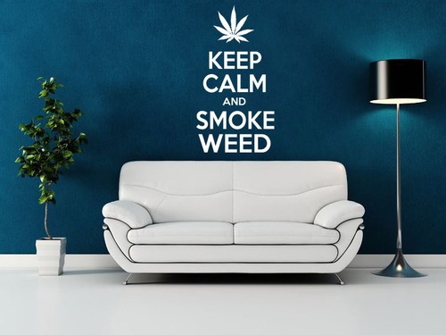 Keep Calm and Smoke Weed Modern Wall Art Quote, Wall Sticker, Wall Decal - Picture 11 of 11