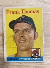 FRANK THOMAS 1958 Topps Baseball #409 Pittsburgh Pirates
