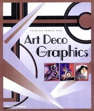 Art Deco Graphics - Paperback By Kery, Patricia Frantz - VERY GOOD