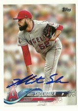 2018 TOPPS #162 MATT SHOEMAKER ANGELS JAYS AUTOGRAPHED SIGNED BASEBALL CARD