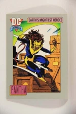 DC Cosmic 1991 Trading Card #68 Pantha's Claws L013627