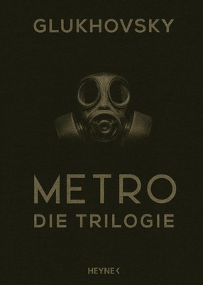 Metro - Die Trilogie | Dmitry Glukhovsky | Buch | 1616 S. | Deutsch | 2019