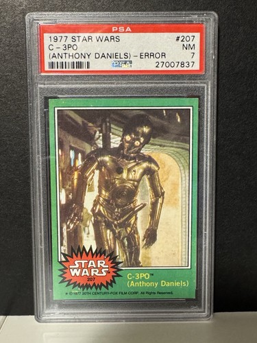 1977 Topps Star Wars #207 C-3PO (Anthony Daniels) — PSA 7