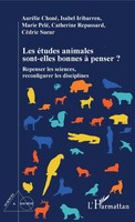 Les éTudes Animales Sont-Elles Bonnes à Penser ? AuréLie Choné