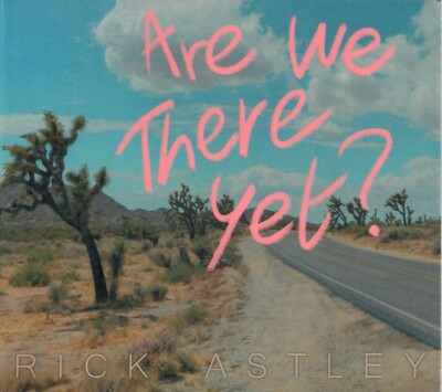 Rick Astley   Are We There Yet?  [Brand new, Sealed] CD