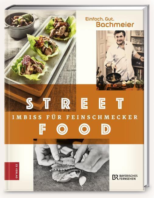 Einfach. Gut. Bachmeier. Streetfood - Imbiss Für Feinschmeck ...