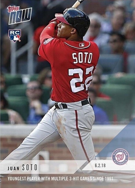 2018 TOPPS NOW #279 JUAN SOTO RC YOUNGEST PLAYER WITH MULTIPLE 3 HIT GAME