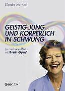 Thumbnail - Geistig Jung Und Körperlich In Schwung | Buch | 9783935767705