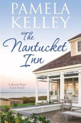 The Nantucket Inn (Beach Plum Cove) - Paperback By Kelley, Pamela - VERY GOOD