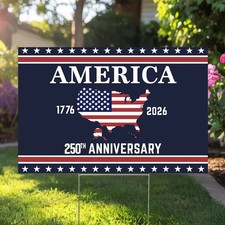 America 250th Anniversary Yard Sign