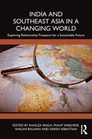 India And Southeast Asia In A Changing World Shailza Singh (U. A.) Taschenbuch
