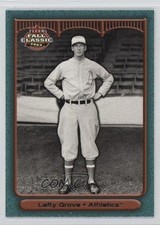 2003 Fleer Fall Classic Lefty Grove #28 HOF 0t2