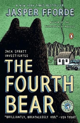 The Fourth Bear: A Nursery Crime by Jasper Fforde (English) Paperback Book