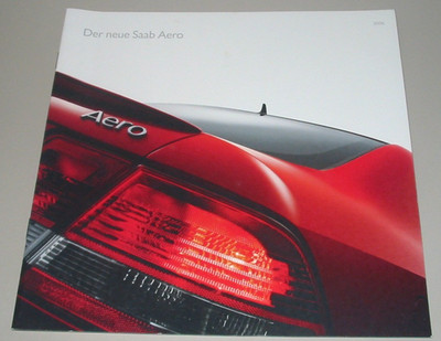 Auto Prospekt Saab Aero 9-3 V6 Turbo + Combi Broschure deutsch Katalog 2006