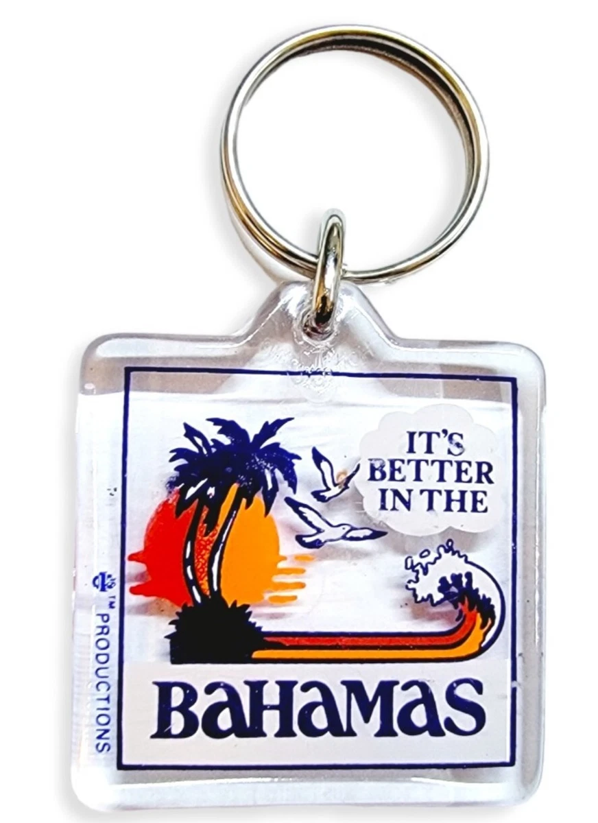 Bahamas Keychain Its Better In The Bahama Island Souvenir Plastic Keyring Gift