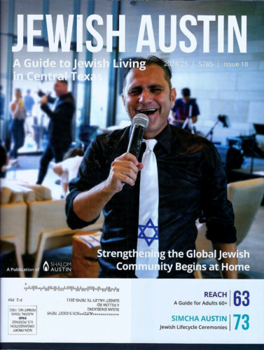 Jewish Austin: A Guide to Jewish Living in Central Texas 2024 - 2025 Edition New