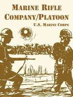 U. S. Marine Corps | Marine Rifle Company/Platoon | Taschenbuch | Englisch