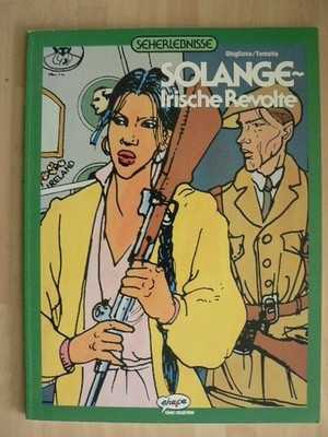 Solange Irische Revolte Seherlebnisse Ghigliano / Tomatis Ehapa Comic Softcover