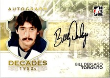 2010-11 In the Game Decades 1980s - Autographs Bill Derlago #A-BD (AU)