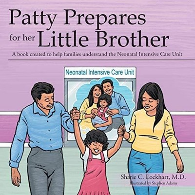 Patty Prepares for her Little Brother A book created to help fami