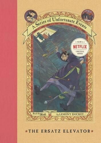 Thumbnail - Lemony Snicket The Ersatz Elevator (gebundene Ausgabe) (us Import)