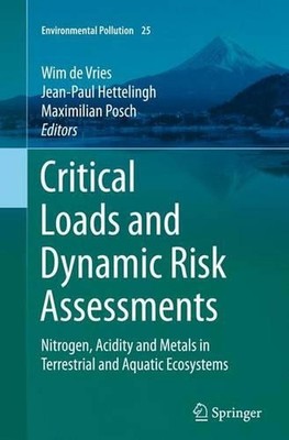 Critical Loads and Dynamic Risk Assessments: Nitrogen, Acidity and Metals in Ter