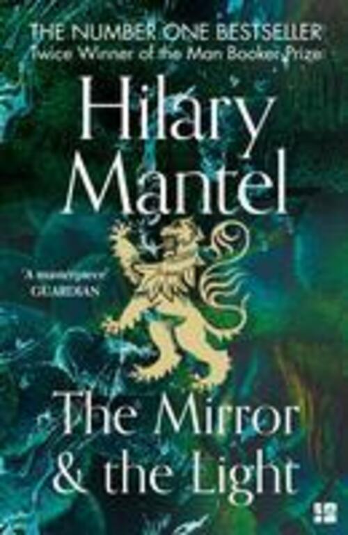 Thumbnail - The Mirror And The Light | Hilary Mantel | Taschenbuch | The Wolf Hall