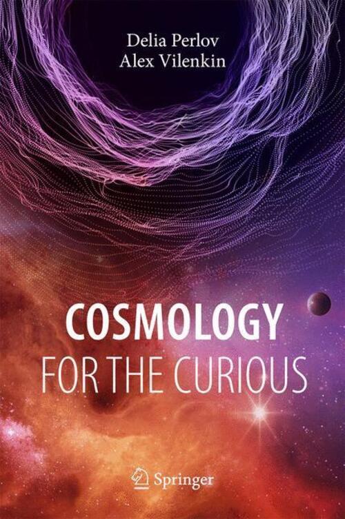 Thumbnail - Alex Vilenkin (u. A.) | Cosmology For The Curious | Buch | Englisch