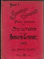 1923 Stanley Gibbons Catalogue Stamps of the British Empire Part I HB 464pp.