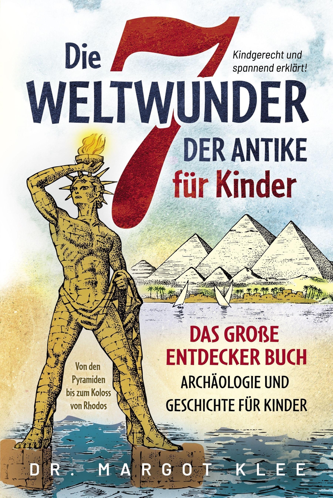 Thumbnail - Die 7 Weltwunder Der Antike Für Kinder Margot Klee