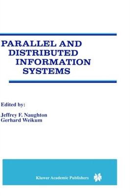 Naughton - Parallel and Distributed Information Systems - New hardback - X555z