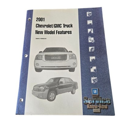 2001 Chevrolet GMC Truck New Model Features Manual GM Service Know-How OEM