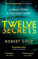 Robert Go*D | Twelve Secrets | Taschenbuch | Englisch (2022) | Little, Brown
