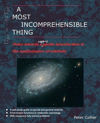 A Most Incomprehensible Thing: Notes Towards a Very Gentle Introduction to t...
