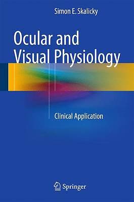 Ocular and Visual Physiology - 9789812878458