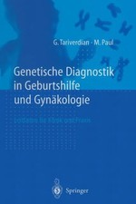 Genetische Diagnostik in Geburtshilfe Und Gynakologie Leitfaden F