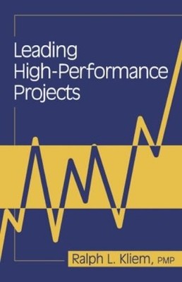Ralph Kliem Leading High-Performance Projects (Gebundene Ausgabe) (US IMPORT)
